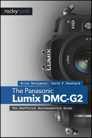 Panasonic Lumix DMC-G2 - Brian Matsumoto Ph.D; Carol F. Roullard