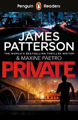 Penguin Readers Level 2: Private (ELT Graded Reader) - James Patterson