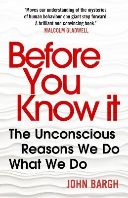 Before You Know It - John Bargh