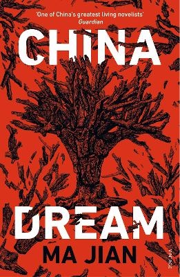 China Dream - Ma Jian