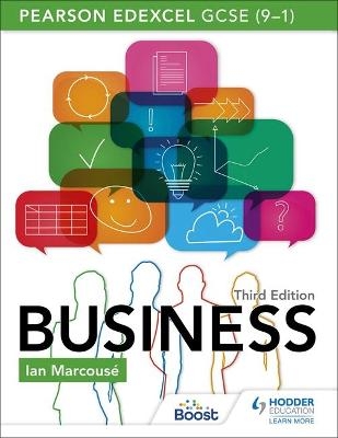 Pearson Edexcel GCSE (9–1) Business, Third Edition - Ian Marcouse