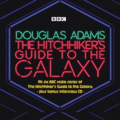 The Hitchhiker’s Guide to the Galaxy: The Complete Radio Series - Douglas Adams, Eoin Colfer
