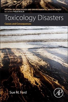 Toxicology Disasters - Sue Ford