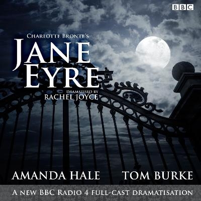 Jane Eyre - Rachel Joyce, Charlotte Bronte