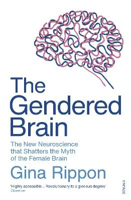The Gendered Brain - Gina Rippon