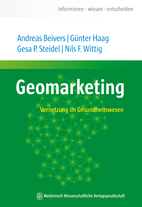 Geomarketing - Andreas Beivers, Gesa P. Steidel, Günter Haag, Nils F. Wittig