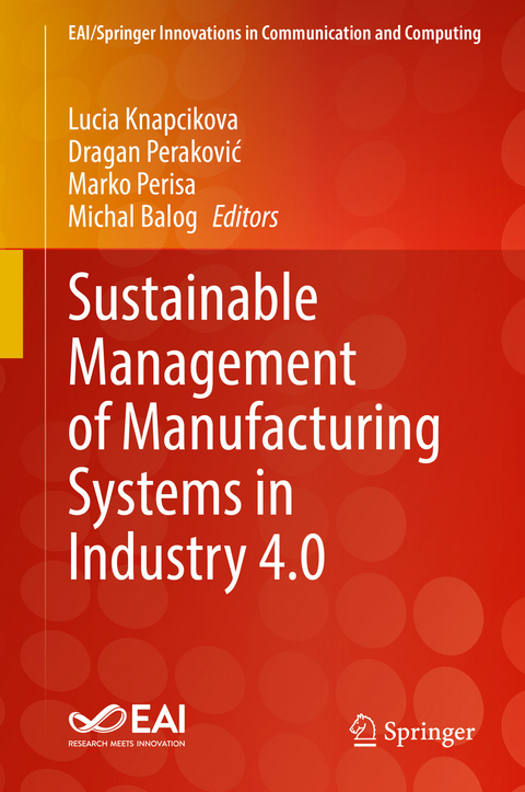 Sustainable Management of Manufacturing Systems in Industry 4.0 - 