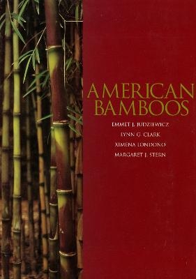 American Bamboos - Emmett J. Judziewicz