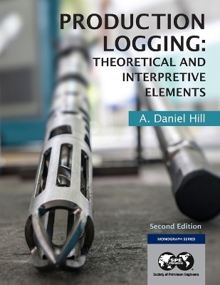 Production Logging - A Daniel Hill