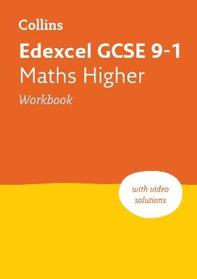 Edexcel GCSE 9-1 Maths Higher Workbook -  Collins GCSE