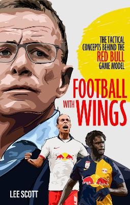 Football with Wings - Lee Scott