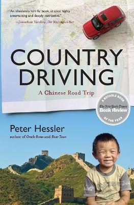Country Driving - Peter Hessler