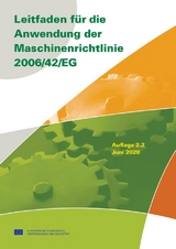 Leitfaden für die Anwendung der Maschinenrichtlinie 2006/42/EG - Buch mit E-Book - 