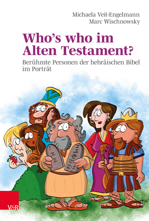 Who’s who im Alten Testament? - Michaela Veit-Engelmann, Marc Wischnowsky