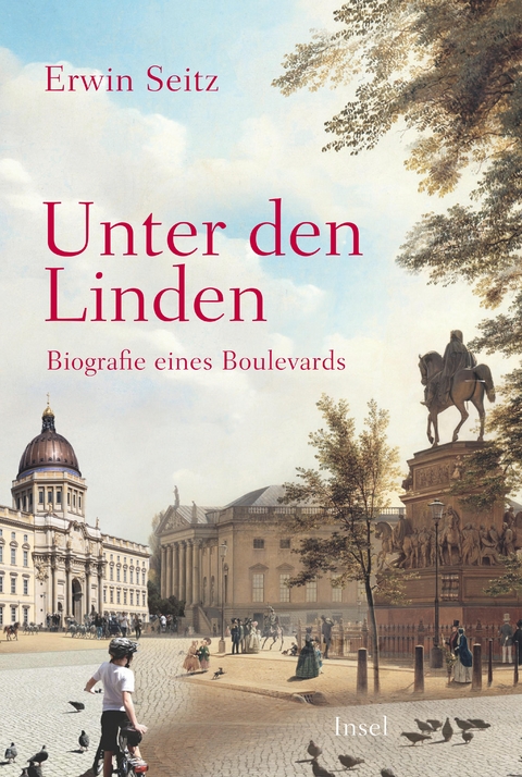 Unter den Linden - Erwin Seitz