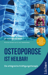Osteoporose ist heilbar! - Martin Weiß