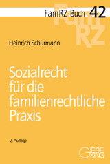 Sozialrecht für die familienrechtliche Praxis - Schürmann, Heinrich