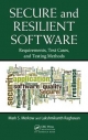 Secure and Resilient Software - Mark S. Merkow;  Lakshmikanth Raghavan