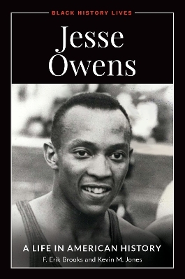 Jesse Owens - F. Erik Brooks; Kevin M. Jones, Sr.