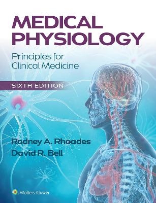Medical Physiology - Rodney A. Rhoades, David R. Bell