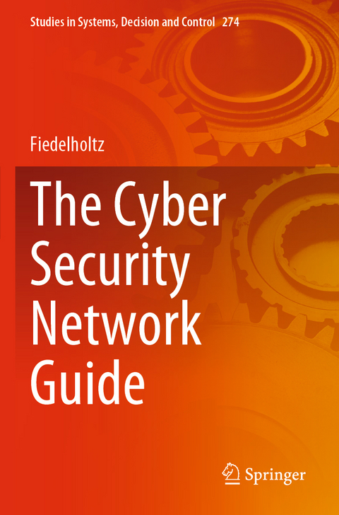 The Cyber Security Network Guide -  Fiedelholtz