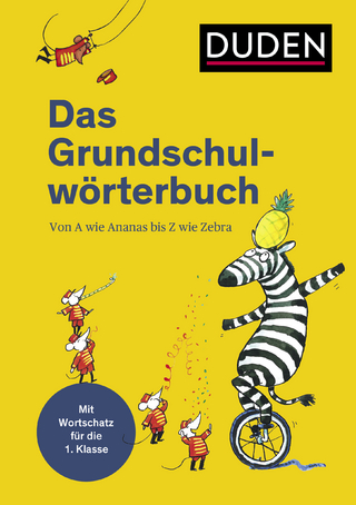 Duden – Das Grundschulwörterbuch - Ulrike Holzwarth-Raether; Angelika Neidthardt