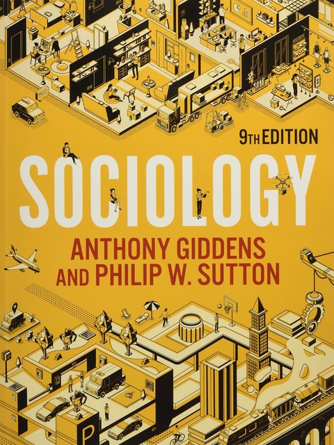 Sociology - Anthony Giddens, Philip W. Sutton