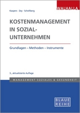 Kostenmanagement in Sozialunternehmen - Kaspers, Uwe; Zey, Sonja; Schellberg, Klaus-Ulrich