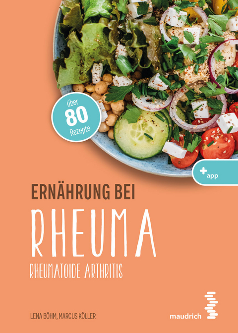 Ernährung bei Rheuma - Lena Böhm, Marcus Köller