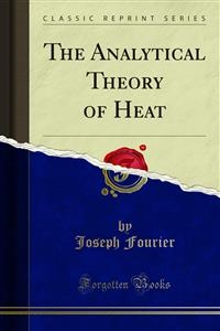 The Analytical Theory of Heat - Joseph Fourier