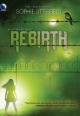 Rebirth (An Aftertime Novel - Book 2) - Sophie Littlefield