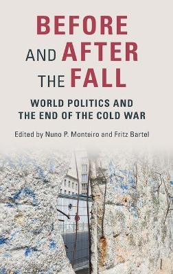 Before and After the Fall - Nuno P. Monteiro; Fritz Bartel
