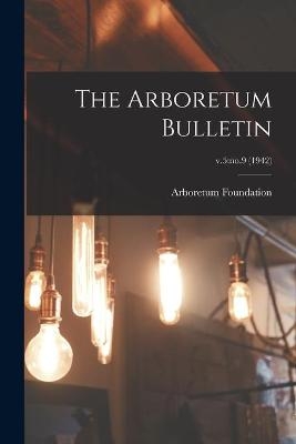 The Arboretum Bulletin; v.5 - 