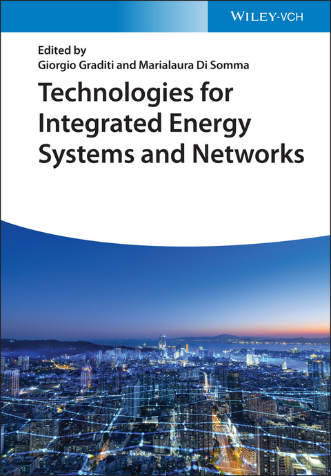 Technologies for Integrated Energy Systems and Networks - 