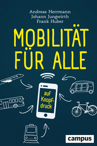 Mobilität für alle - Andreas Herrmann; Johann Jungwirth; Frank Huber