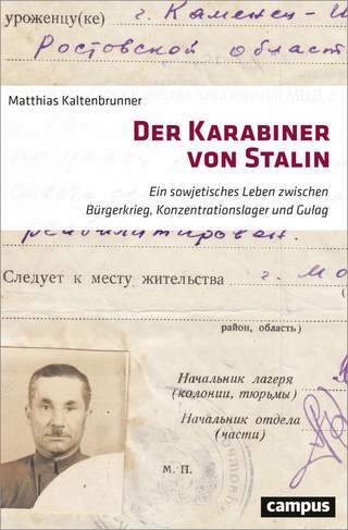 Der Karabiner von Stalin - Matthias Kaltenbrunner