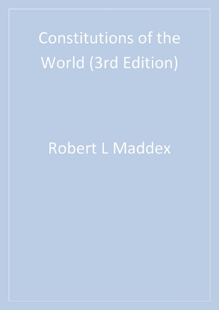 Constitutions of the World - Robert L. Maddex