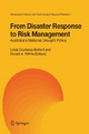 From Disaster Response to Risk Management