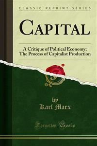 Capital - Frederick Engels; Karl Marx