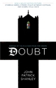 Doubt (movie tie-in edition) John Patrick Shanley Author