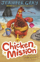Chicken Mission: The Mystery of Stormy Island -  Jennifer Gray