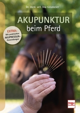 Akupunktur beim Pferd - Ina Gösmeier