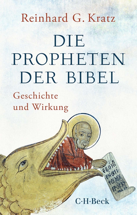 Die Propheten der Bibel - Reinhard G. Kratz