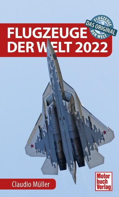 Flugzeuge der Welt 2022 - Claudio Müller