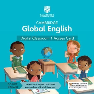 Cambridge Global English Digital Classroom 1 Access Card (1 Year Site Licence) - Elly Schottman, Caroline Linse, Paul Drury
