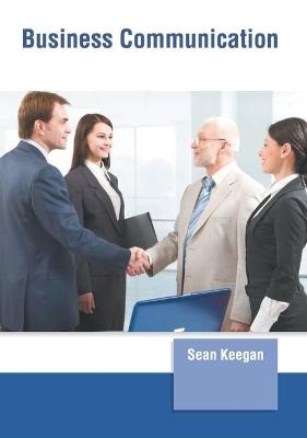 Business Communication - Sean Keegan