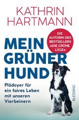 Mein grüner Hund - Kathrin Hartmann