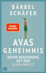 Avas Geheimnis - Bärbel Schäfer