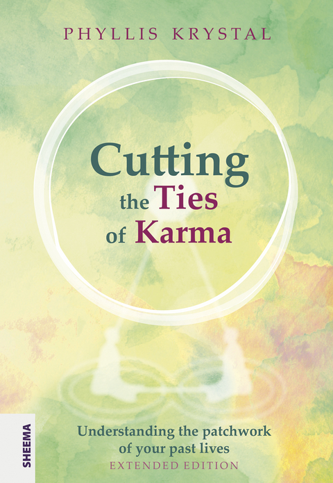 Cutting the Ties of Karma - Phyllis Krystal