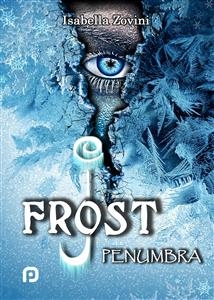 J.Frost - Penumbra - - Isabella Zovini
